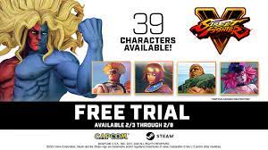 The legendary fighting franchise lives on with street fighter v: Street Fighter V Join The Sfv Free Trial Now All 39 Characters Unlocked For A Limited Time Steam News