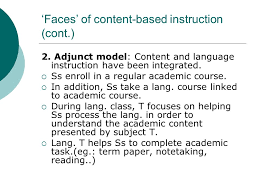 Media of instruction, or mediums of instruction) is a language used in teaching. Content Based Language Instruction Ppt Video Online Download