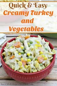 Quick Easy Creamy Turkey And Vegetables Recipe Recipe Fast Dinner Recipes Leftover Turkey Recipes Easy Leftover Turkey Recipes