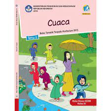 Ada empat subtema dalam buku tematik tema 5 untuk kelas 3 sd/mi yang berjudul cuaca. Jual Buku Sd Mi Tematik Kelas 3 Tema 5 Cuaca Kota Depok R2 Book S Tokopedia