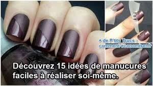 Faite tout vous même, coiffure , cosmétiques. 15 Idees De Manucures Faciles A Realiser Soi Meme
