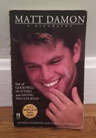 Matt Damon : A Biography by Harriet Hemmings and Maxine Diamond (1998,  Paperback