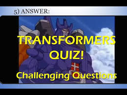 Displaying 21 questions associated with ozempic. Transformers Trivia New 5 Question Quiz Wi Galvatron Optimus Springer Many More Characters Youtube