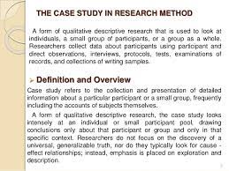 Case study definition in research may vary. The Case Study In Research Methods