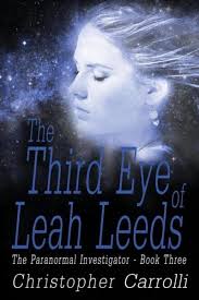 The Third Eye Of Leah Leeds van Christopher Carrolli 1 x nieuw te koop