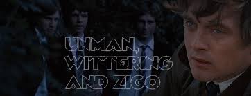 Unman, Wittering & Zigo