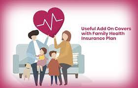 Also, a family health insurance plan usually has a higher coverage cap or lower combined deductible than an individual one. Useful Add On Covers With Family Health Insurance Plan