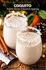 This Thick And Creamy Coquito Recipe Is A Puerto Rican Tradition That Is Loaded With Coconut Rum A Authentic Coquito Recipe Coquito Recipe Best Coquito Recipe