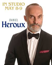 We have Daniel Héroux in studio