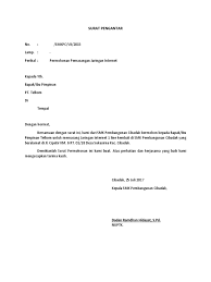 Jika hendak membuat surat ini, tentu demikian surat permohonan ini kami buat. Surat Pengajuan Pemasangan Internet