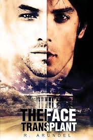 The Face Transplant: Arundel, R.: 9780991979905: Amazon.com: Books