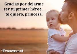 Descubre por qué se celebra el día del padre, su origen y su historia (avisamos que es muy curiosa). 80 Frases De Un Padre A Su Hija Emotivas Y Bonitas