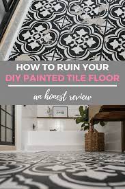 How To Ruin Your Diy Painted Tile Floor Painting Tile Floors Painted Bathroom Floors Painting Tile
