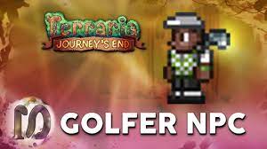 How to get the GOLFER NPC - Terraria 1.4 Journey's End - Golfer NPC + All  Golf Items + Lawnmower - YouTube