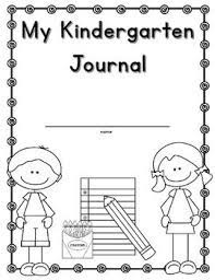 My Kindergarten Journal Freebie Cover And Blank Writing Pages Kindergarten Journals Kindergarten Writing Journals Kindergarten Writing Prompts