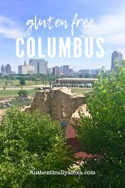 Columbus Eats Columbus The Ohio State University Travel