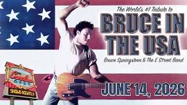 Bruce in The USA: The World's #1 Tribute to Bruce Springsteen