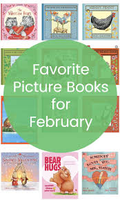 Our Favorite February Picture Books Read Aloud Revival Read Aloud Valentines Day Book