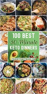 100 30 Minute Keto Dinner Recipes In 2020 With Images Cheap Healthy Meals Keto Dinner Recipes