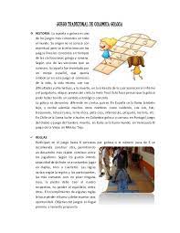Adaptación del juego tradicional la rayuela para trabajar la conciencia léxica, silábica y semántica.el juego se ofrece con instrucciones bastante libres para que cada profesorado puede adaptarlo al nivel cognitivo y lingüístico de su alumnado.está fundamentado. Juego Tradicional De Colombia Golosa