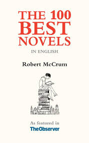 Amazon Com The 100 Best Novels In English 9781903385425 Mccrum Robert Books