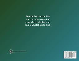 When Bernice Bear Felt Like Hiding: A Care-Fort Adventure (Care-Fort  Adventures): Williams, Marcus, Dalley, David & Lena, Williams, Abigail:  9781959759164: Amazon.com: Books