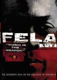 Fela Kuti Music Is The Weapon Kino Lorber Theatrical
