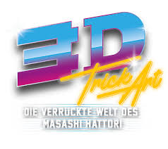Was sollte man bei 3d analyse berücksichtigen kunst : Die Welt Des Hasashi Hattori 3d Trickart Rostock