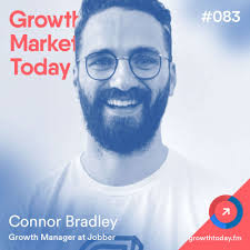 Building a Growth Team at Jobber From Scratch with Connor Bradley