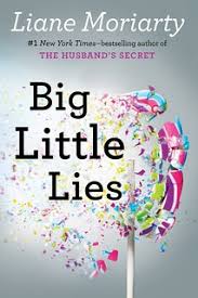 Kelley adaptation of liane moriarity's novel of the same name about how seemingly perfect lives of three mothers of kinderga. Literary Lens Big Little Lies The Review