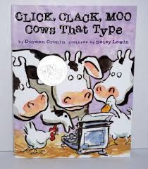 Brand New Click Clack Moo Cows That Type By Doreen Cronin Hardcover Persuasive Writing Best Children Books Children S Picture Books