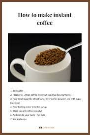 Information on diy natural™ is not reviewed or endorsed by the fda and is not. How To Make Instant Coffee Perfectly How To Make Coffee Coffee Powder Coffee