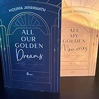 All Our Golden Dreams (Van Day Reihe, Band 2) : Jayawanth, Mounia:  Amazon.de: Bücher