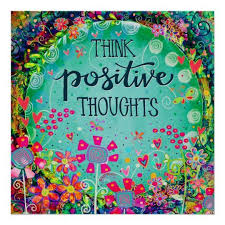 Inspirational ”Think Positive Thoughts” Garden Poster | Zazzle | Think  positive thoughts, Positive thoughts, Positive thinking