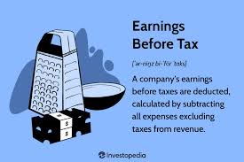 Earnings Before Tax (EBT): Definition and Examples