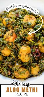 Best Aloo Methi Recipe Aloo Methi Recipe Methi Recipes Aloo Methi