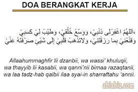 Check spelling or type a new query. Doa Berangkat Kerja Dan Pulang Kerja Segala Urusan Abiabiz