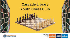 Cascade Library Chess Club