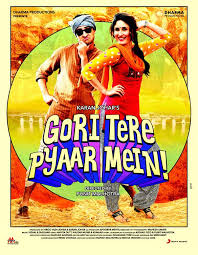 Gori Tere Pyaar Mein Kareena Kapoor Songs Hindi Movies Online Bollywood Posters