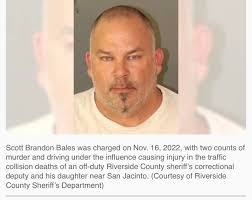 This will make you angry. From the Press-Enterprise— The Moreno Valley man  accused of driving drunk and crashing head-on into an off-duty Riverside  County sheriff's correctional deputy, killing the corporal and his