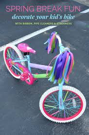 Spring Break Diy Idea Decorate Your Kid S Bike Kids Bike Makeover Kids Bike Bike Decorations