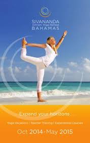 Maybe you would like to learn more about one of these? Sivananda Ashram Yoga Retreat Bahamas 2014 15 By Sivananda Yoga Retreat Issuu