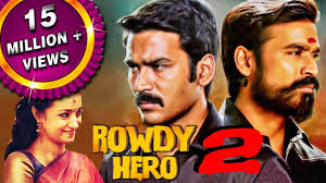 Rowdy Hero 2 Kodi Hindi Dubbed Full Movie Dhanush Trisha Krishnan Malayalam actor tovino thomas has been signed to play the antagonist. rowdy hero 2 kodi hindi dubbed full