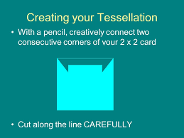 Draw a line from one side to the opposite side. Tessellation Project Supplies Needed 3 X 5 Index Card For Every 2 Students Scissors Ruler One Sheet Of White Paper One Sheet Of Construction Paper Pencil Ppt Download
