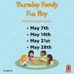 Thursday Family Fun Play