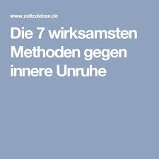 Was tun mit vermögen bei arbeitslosigkeit?: Die 7 Wirksamsten Methoden Gegen Innere Unruhe Gut Zu Wissen Psychohygiene Heilen