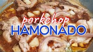 Pork Hamonado Porkchop Pork Hamonado Recipe Easy Pork Hamonado Lutong Pinoy Panlasang Pinoy 2019 Youtube