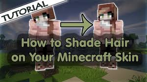 We did not find results for: How To Shade Hair On Your Minecraft Skin Tutorial Youtube