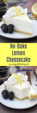 No Bake Lemon Cheesecake Recipe No Bake Lemon Cheesecake Baking Baked Dessert Recipes