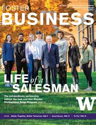 Foster Business Magazine Winter 2020 by University of Washington Foster  School of Business